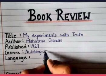 How to Write Book Review || Book Review of “My Experiments with Truth” by Mahatma Gandhi ||