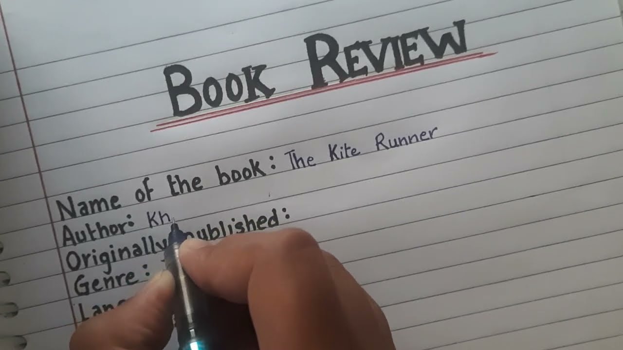 How to write Book Review || Book Review of “THE KITE RUNNER” by Khaled Hosseini || 200-250 words || How to write Book Review || Book Review of “THE KITE RUNNER” by Khaled Hosseini || 200-250 words ||