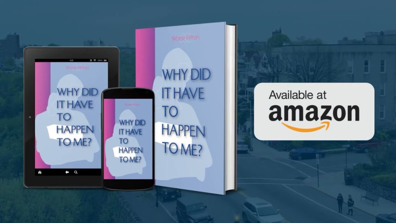 Why Did it Have to Happen to Me | Book Trailer Why Did it Have to Happen to Me | Book Trailer
