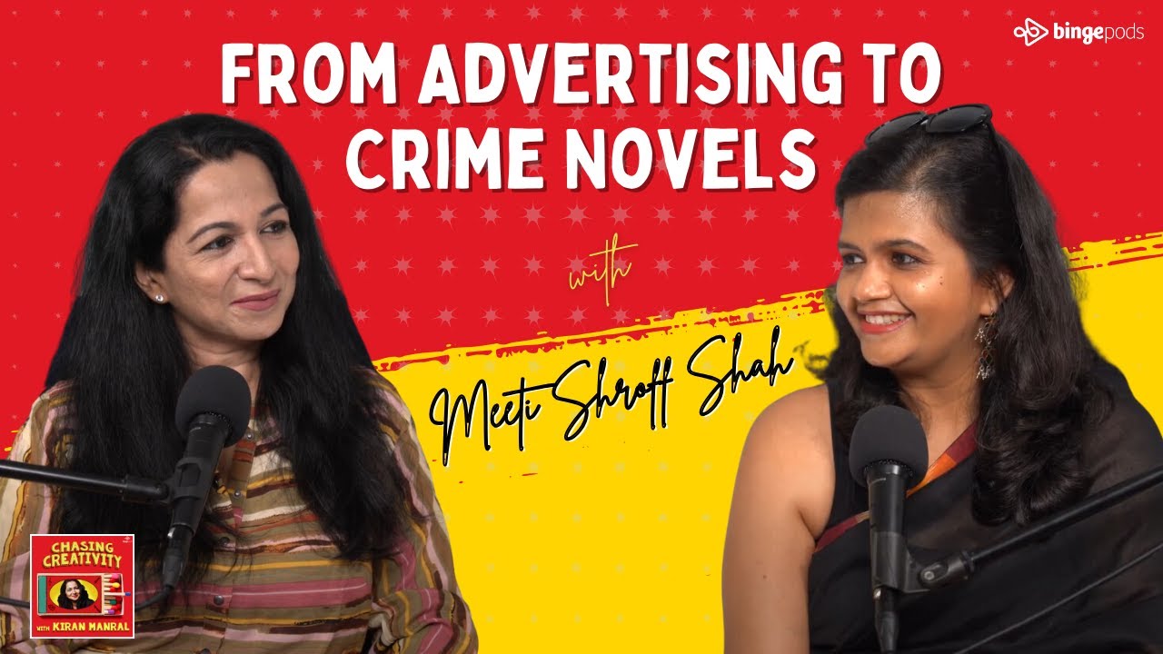 From Advertising to Crime Novels  Meeti Shroff Shah’s Creative Journey