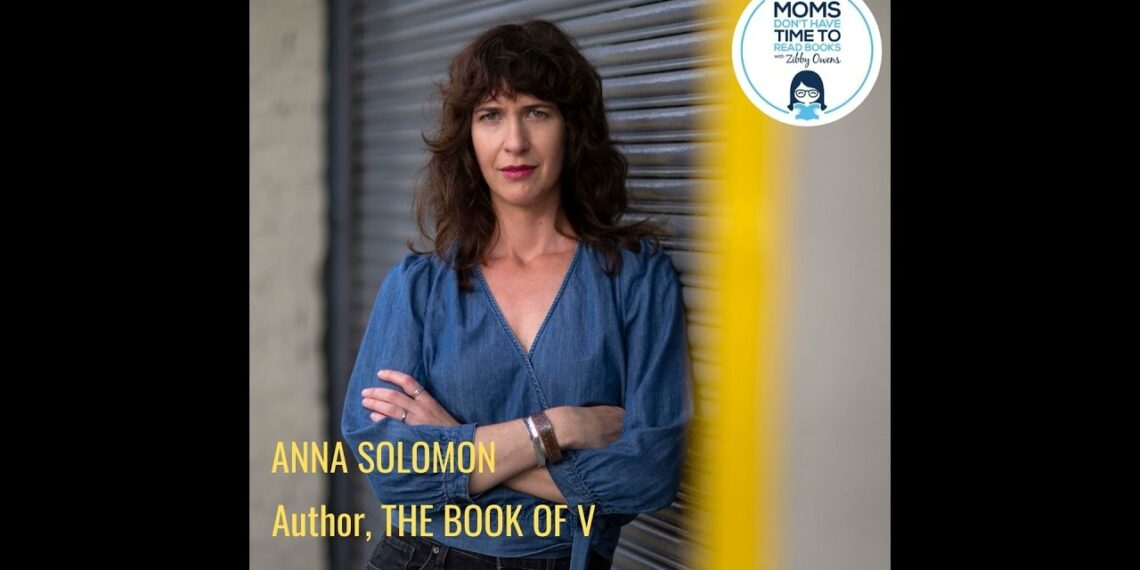 Anna Solomon, THE BOOK OF V.