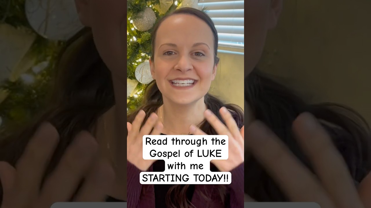 READ THE GOSPEL OF LUKE WITH ME TODAY!