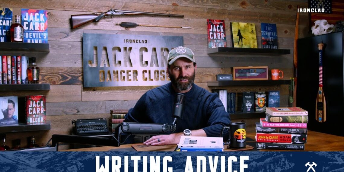 Jack Carr’s Writing Advice