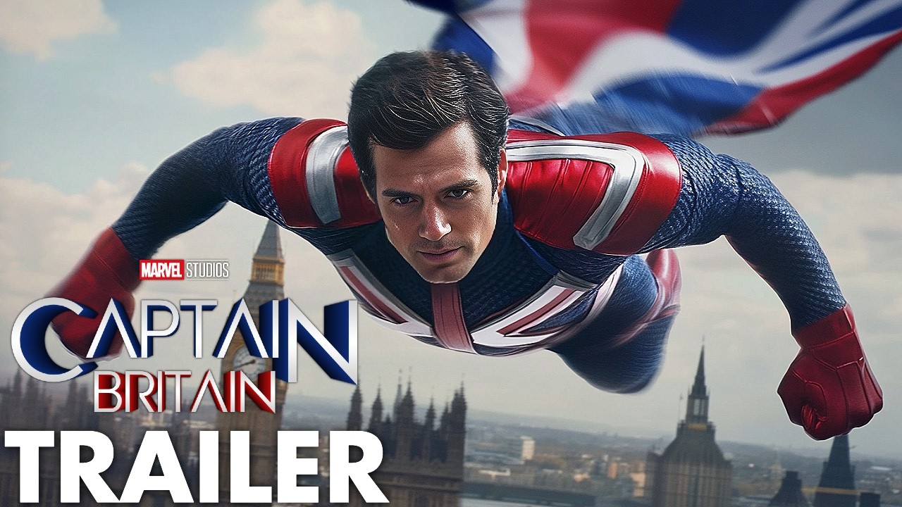 Captain Britain (2025) Teaser Trailer – Henry Cavill | Marvel Studios