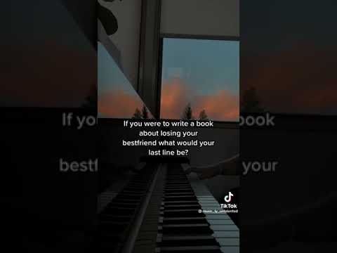 If you were to write a book about losing your best friend what would your last line be? #shorts