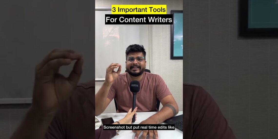 3 Tools For Content Writers