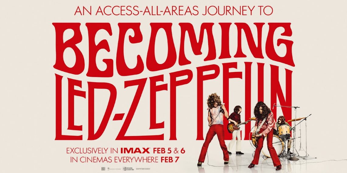 Becoming Led Zeppelin – Official Trailer – Exclusively in IMAX Feb 5&6, in cinemas everywhere Feb 7
