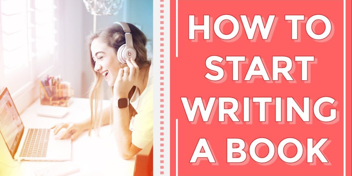 How to Start Writing the Book of Your Dreams