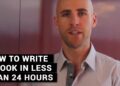 How To Write A Book In Less Than 24 Hours