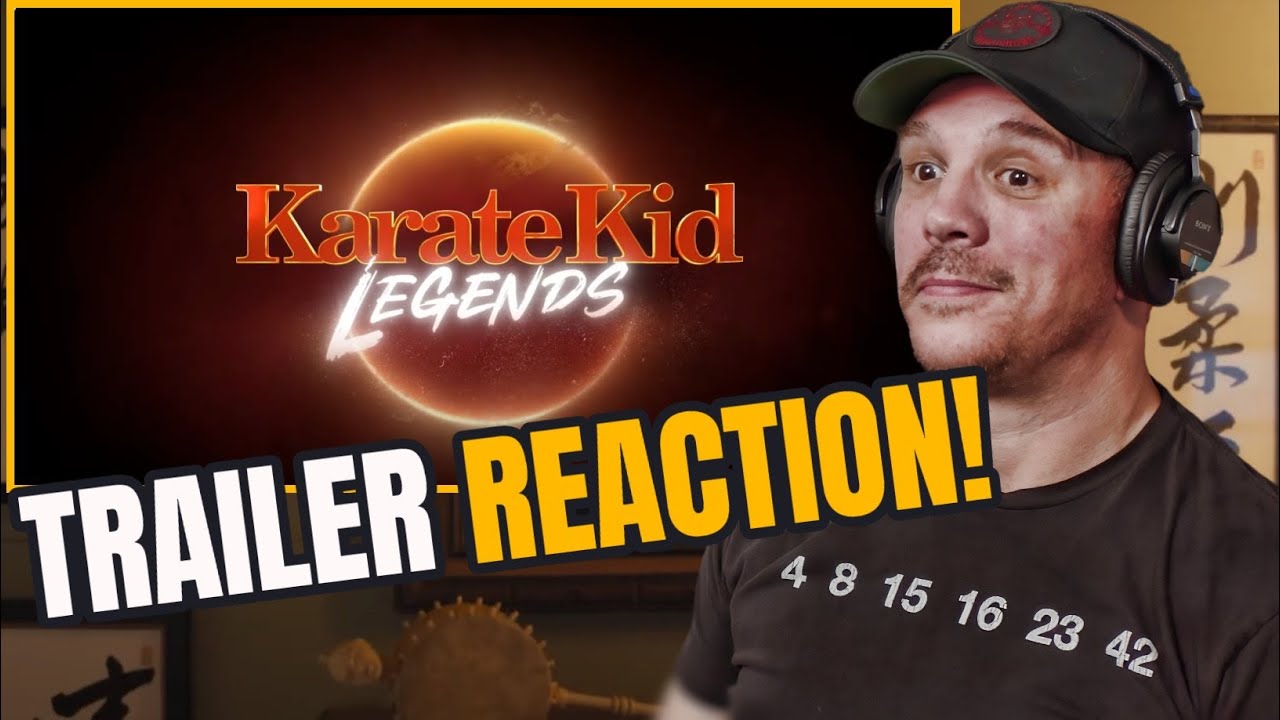 KARATE KID LEGENDS TRAILER REACTION! KARATE KID LEGENDS TRAILER REACTION!