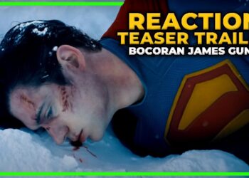 MENUNGGU KOMENTAR “DCU BANGKIT” | SUPERMAN – TEASER TRAILER REACTION