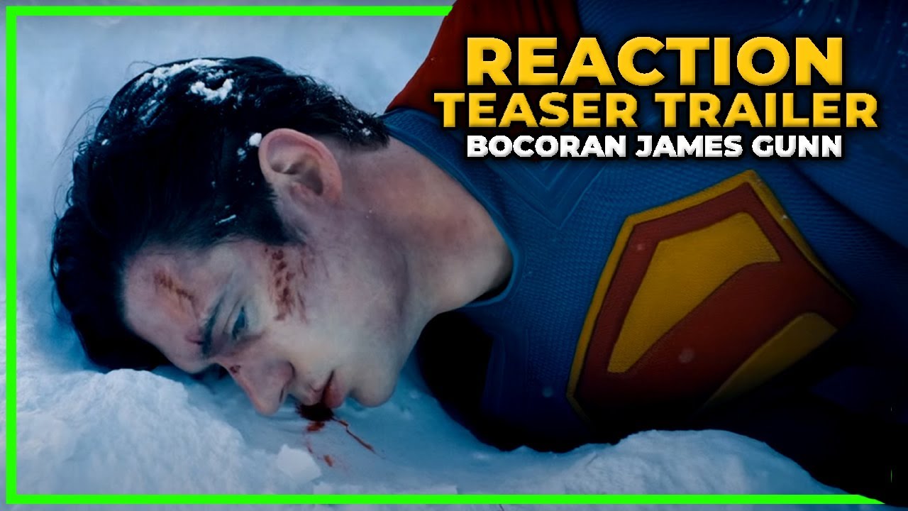 MENUNGGU KOMENTAR “DCU BANGKIT” | SUPERMAN – TEASER TRAILER REACTION MENUNGGU KOMENTAR “DCU BANGKIT” | SUPERMAN – TEASER TRAILER REACTION