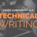 What is Technical Writing? | Writing Genre Fundamentals