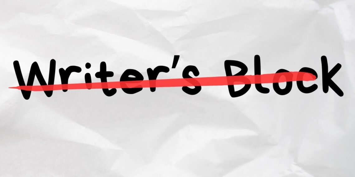 Getting over a writer’s block is easy, actually
