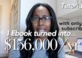 How to Create, Market & Sell your eBook: How I turned 1 ebook into a 6 figure business How to Create, Market & Sell your eBook: How I turned 1 ebook into a 6 figure business