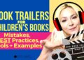 Book Trailers for Children’s Books – Mistakes, BEST Practices, BEST Tools, Examples