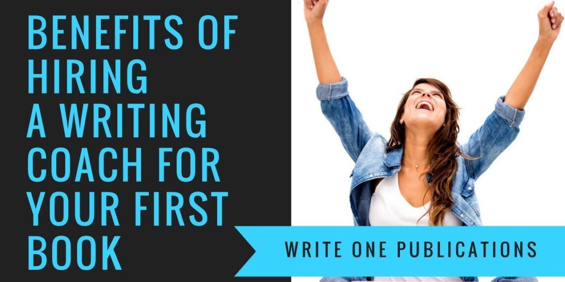 Writing A Book For The First Time? You Need A Writing Coach!
