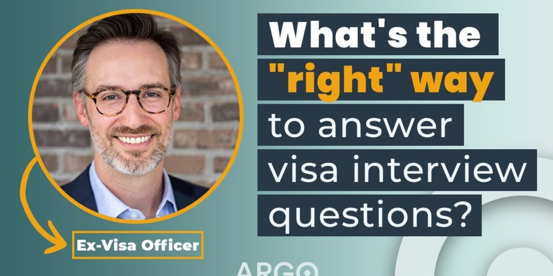 Ex-Visa Officer explains the “right” way to answer Visa Interview questions