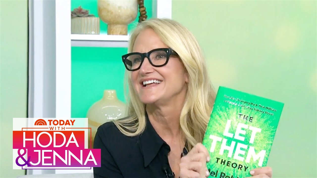 Mel and Sawyer Robbins talk viral ‘let them’ theory, writing together