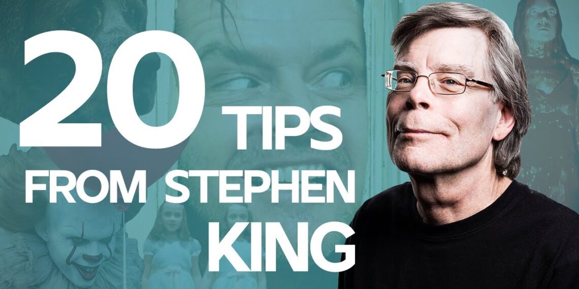 20 Writing and Screenwriting Tips from Stephen King
