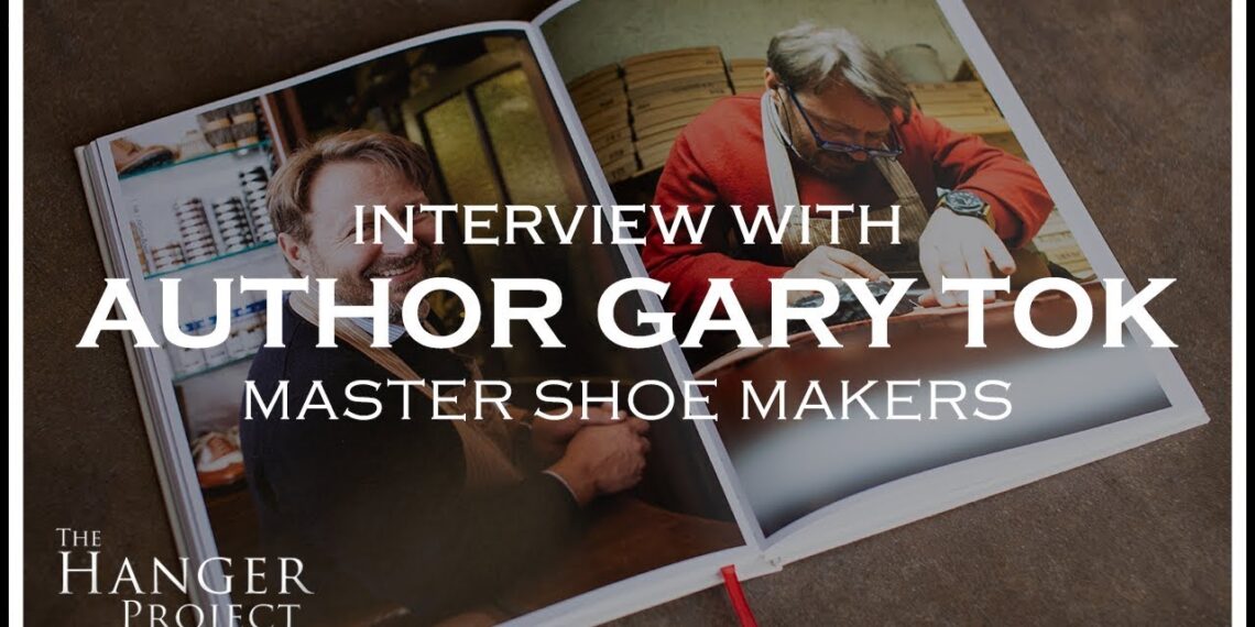 Interview with Gary Tok | Author of Master Shoemakers