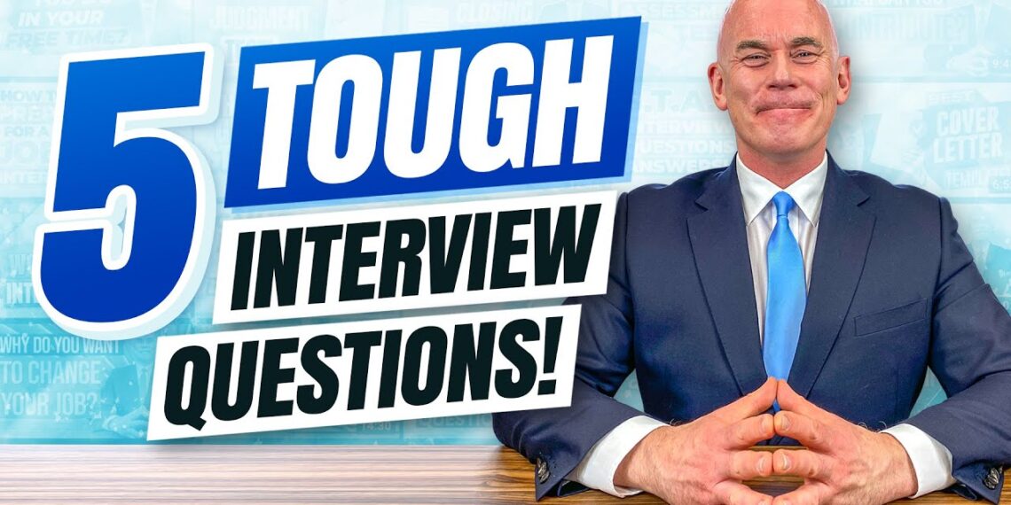 TOP 5 HARDEST INTERVIEW QUESTIONS & Top-Scoring ANSWERS!