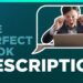 How to Write The Perfect Book Description (and Why It Matters)