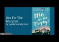 Book Trailers – One For The Murphys Book Trailers – One For The Murphys