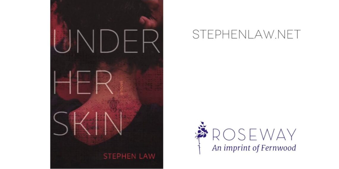 Stephen Law –  Under Her Skin Book Trailer