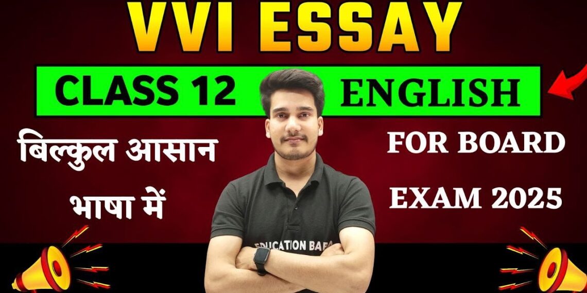 Important essay for class 12 bihar board in english 2025 | Essay writing in english class 12