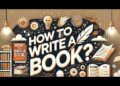 How to write a Book ?کتاب لکھیئے
