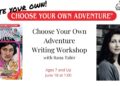 Choose Your Own Adventure Writing Workshop