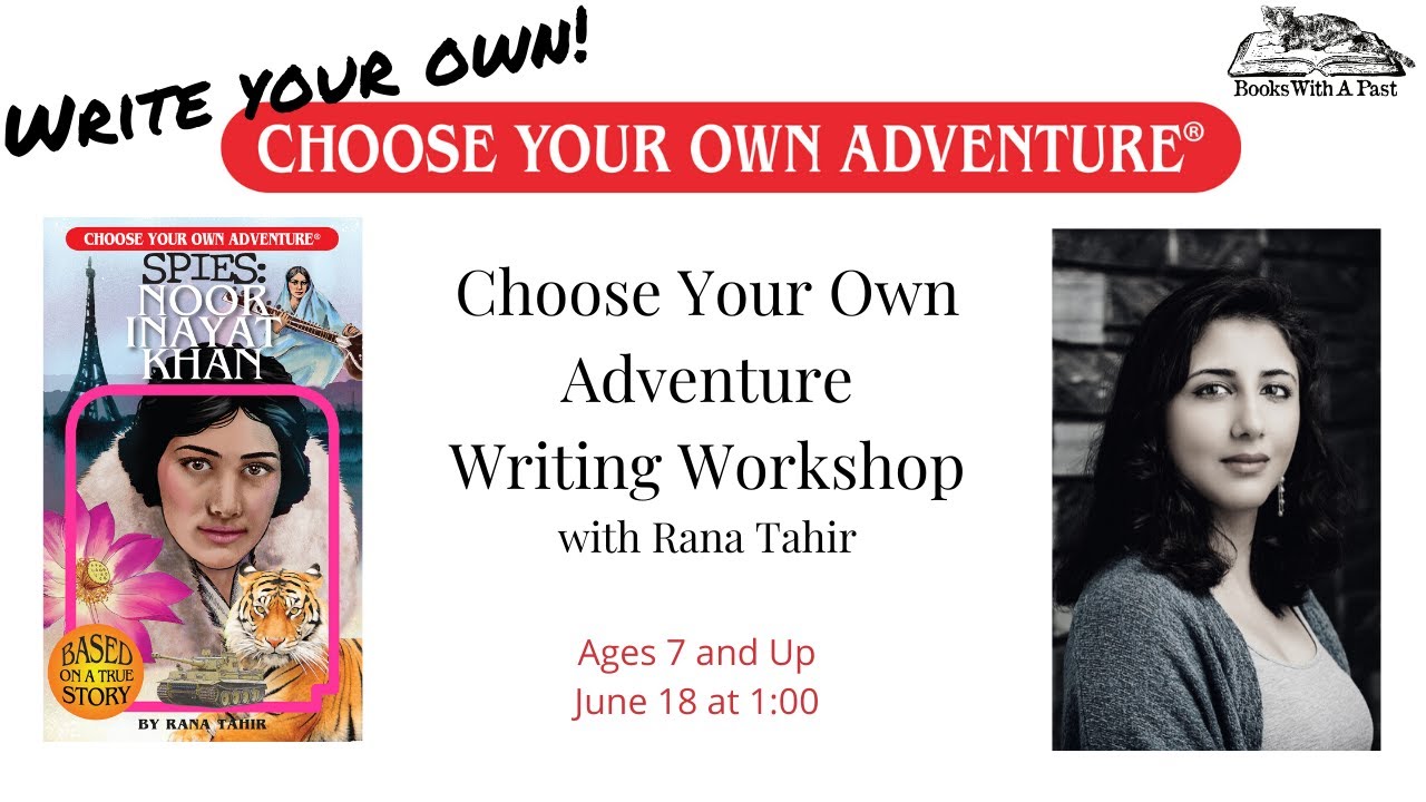 Choose Your Own Adventure Writing Workshop Choose Your Own Adventure Writing Workshop