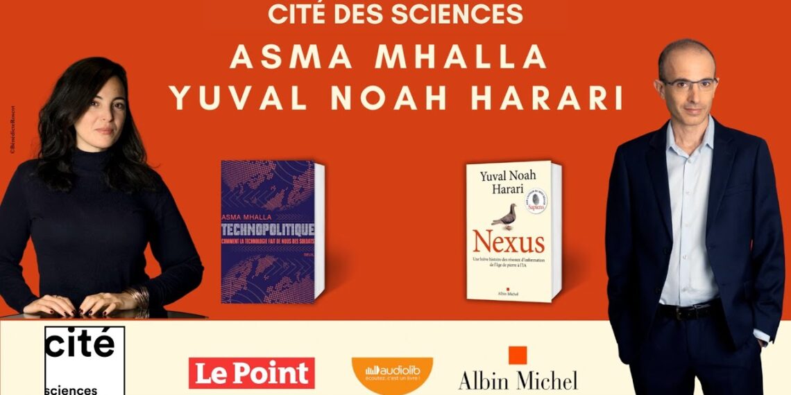 Yuval Noah Harari and Asma Mhalla on AI, Democracy, and the Future of Humanity | Cité des Sciences