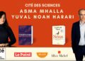 Yuval Noah Harari and Asma Mhalla on AI, Democracy, and the Future of Humanity | Cité des Sciences Yuval Noah Harari and Asma Mhalla on AI, Democracy, and the Future of Humanity | Cité des Sciences