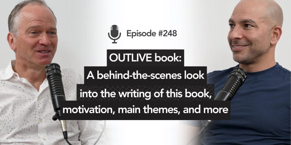 248 ‒ OUTLIVE book: A behind-the-scenes look into the writing of this book, motivation & main themes