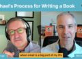Michael’s Process for Writing a Book