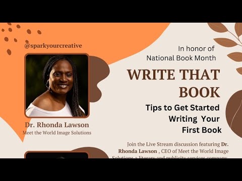 Write That Book: Tips to Get Started Writing Your First Book Write That Book: Tips to Get Started Writing Your First Book