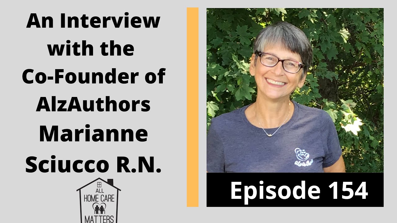 An Interview with the Co-Founder of AlzAuthors – Marianne Sciucco R.N. An Interview with the Co-Founder of AlzAuthors – Marianne Sciucco R.N.