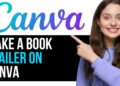 How To EASILY Make A Book Trailer On Canva | BEST NEW METHOD 2025! How To EASILY Make A Book Trailer On Canva | BEST NEW METHOD 2025!