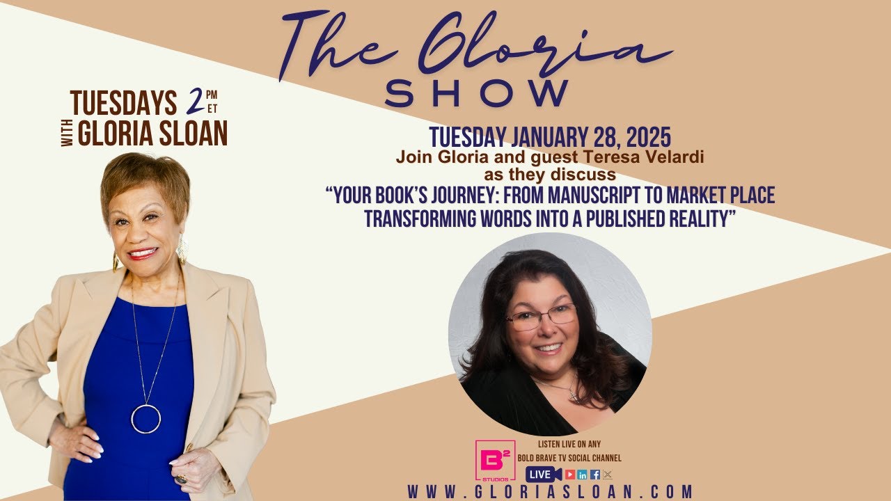 The Gloria Sloan Show: Your Book’s Journey: From Manuscript to Market Place The Gloria Sloan Show: Your Book’s Journey: From Manuscript to Market Place