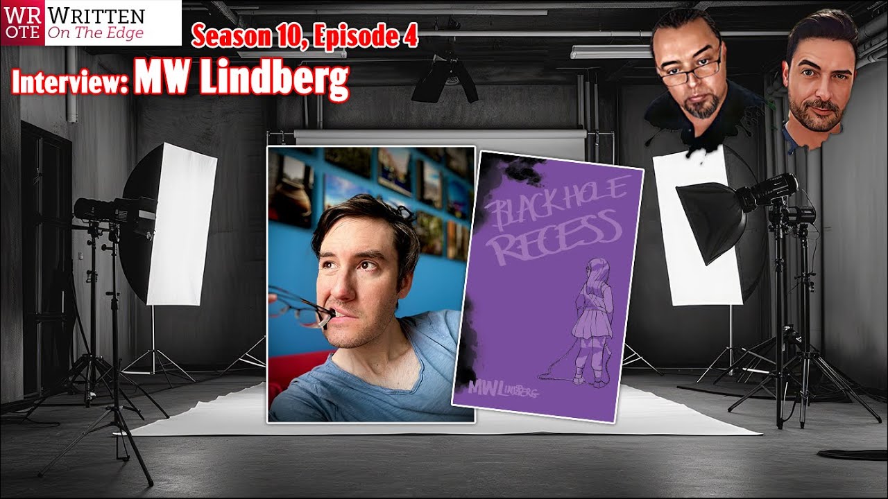 WROTE Interview | Author: MW Lindberg | Novel Release: Black Hole Recess WROTE Interview | Author: MW Lindberg | Novel Release: Black Hole Recess