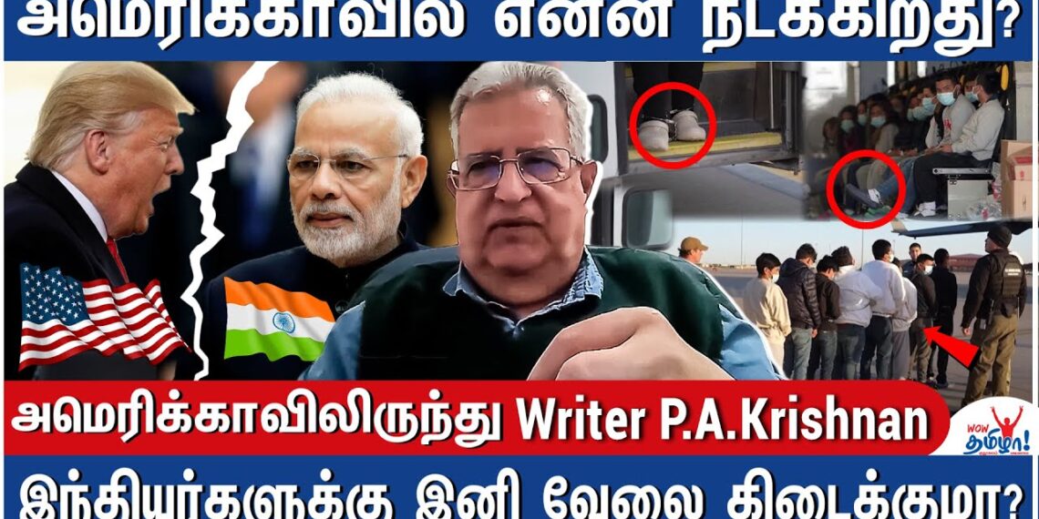 அமெரிக்காவில் விசா இல்லாத தமிழர்கள்! என்ன ஆவார்கள்?  – Writer P.A.Krishnan From USA