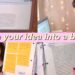 how to turn your IDEA into a full-length BOOK