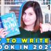 Write Your Book In 2025 | 10 Tips To Write Your First Book // writing pep talk
