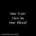 OUR FATE LIES IN OUR BLOOD OFFICIAL BOOK TRAILER