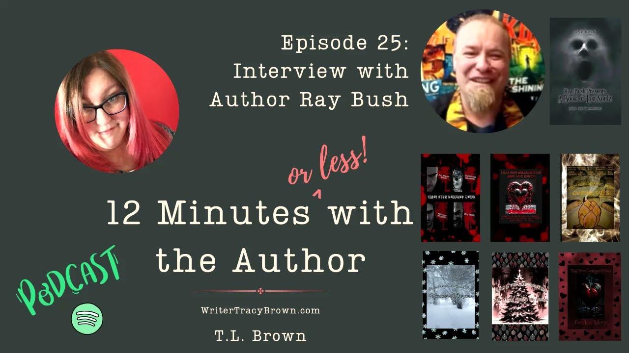 Podcast Episode 25: An interview with author Ray Bush Podcast Episode 25: An interview with author Ray Bush