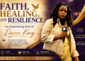 Faith, Healing, and Resilience: The Empowering Voice of Elaine King